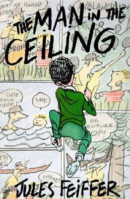 Book The Man in the Ceiling (Michael Di Capua Books) free