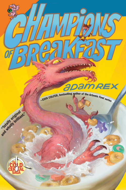Book Champions of Breakfast (Cold Cereal Saga Book 3) free