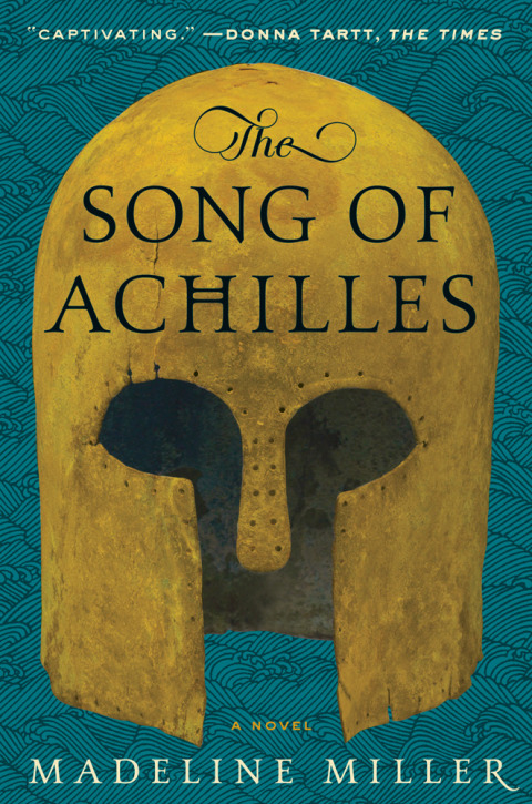 Book The Song of Achilles: A Novel free