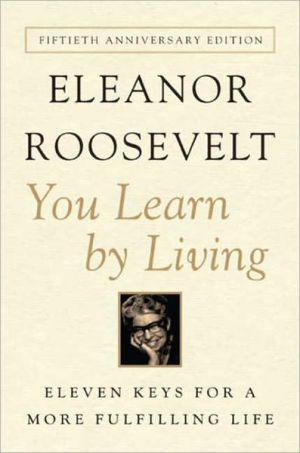 Book You Learn by Living: Eleven Keys for a More Fulfilling Life free