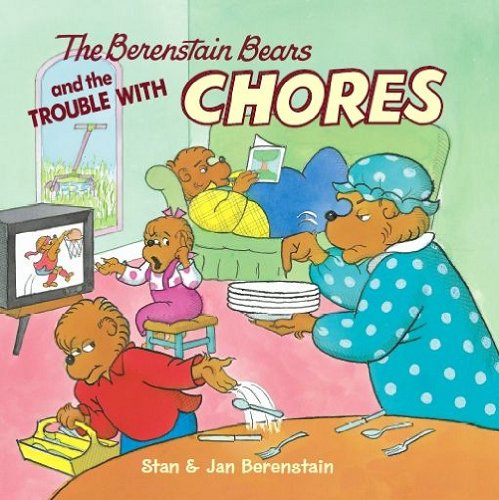 Book The Berenstain Bears and the Trouble with Chores free