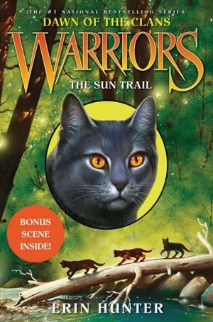 Book Warriors: Dawn of the Clans #1: The Sun Trail free