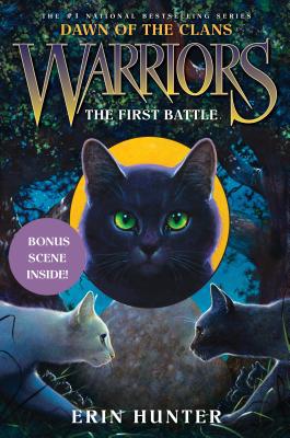 Book The First Battle (Warriors: Dawn of the Clans, Book 3) (Warriors: Dawn of the Clans, 3) free