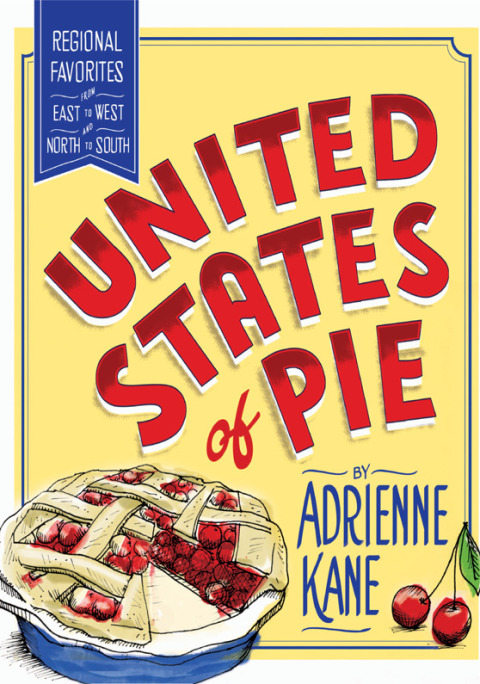 Book United States of Pie: Regional Favorites from East to West and North to South free