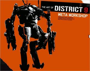 Book The Art of District 9: Weta Workshop free