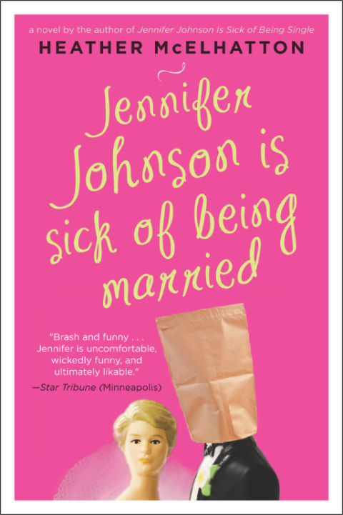 Book Jennifer Johnson Is Sick of Being Married: A Novel (A Jennifer Johnson Novel Book 2) free