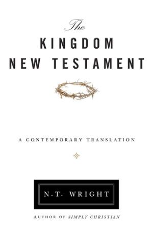 Book The Kingdom New Testament, Paperback: A Contemporary Translation free