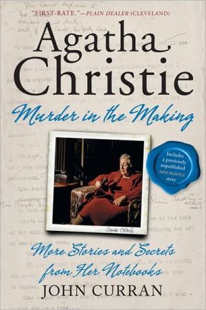 Book Agatha Christie: Murder in the Making: More Stories and Secrets from Her Notebooks free
