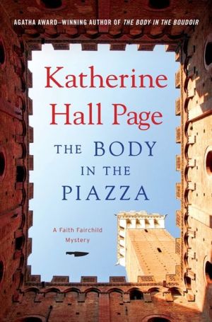 Book The Body in the Piazza: A Faith Fairchild Mystery (Faith Fairchild Mysteries) free Book The Body in the Piazza: A Faith Fairchild Mystery (Faith Fairchild Mysteries) free