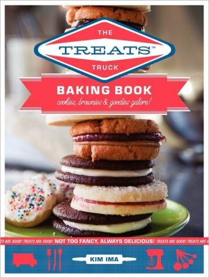 Book The Treats Truck Baking Book: Cookies, Brownies & Goodies Galore! free
