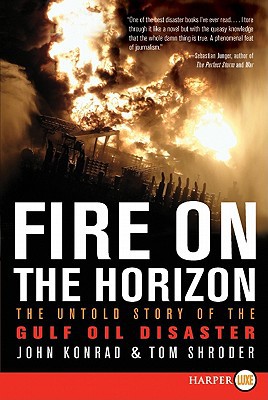 Book Fire on the Horizon: The Untold Story of the Gulf Oil Disaster free