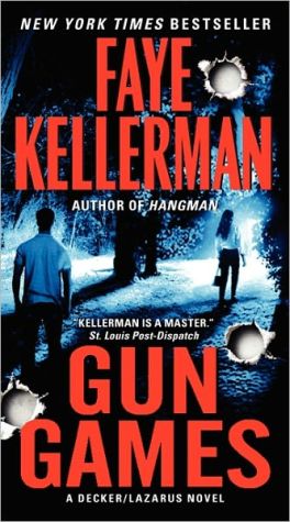 Book Gun Games: A Decker/Lazarus Novel (Decker/Lazarus Novels, 20) free Book Gun Games: A Decker/Lazarus Novel (Decker/Lazarus Novels, 20) free