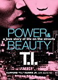 Book Power & Beauty: A Love Story of Life on the Streets free
