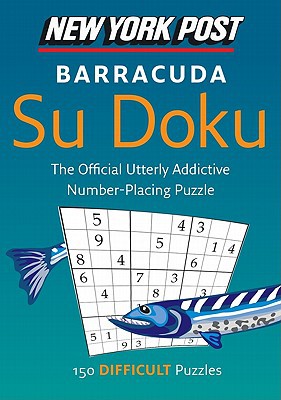 Book New York Post Barracuda Su Doku: 150 Difficult Puzzles (New York Post Su Doku (Harper)) free