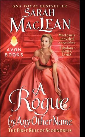 Book A Rogue by Any Other Name: The First Rule of Scoundrels (Rules of Scoundrels) free