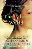 Book The Tilted World: A Novel free Book The Tilted World: A Novel free