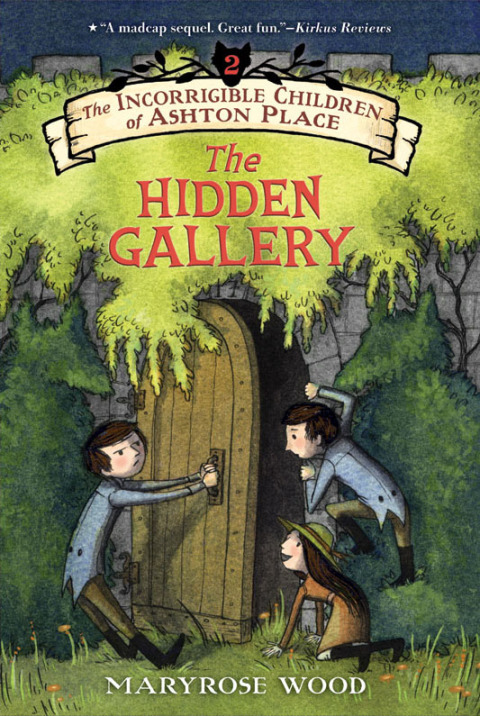 Book The Incorrigible Children of Ashton Place: Book II: The Hidden Gallery free