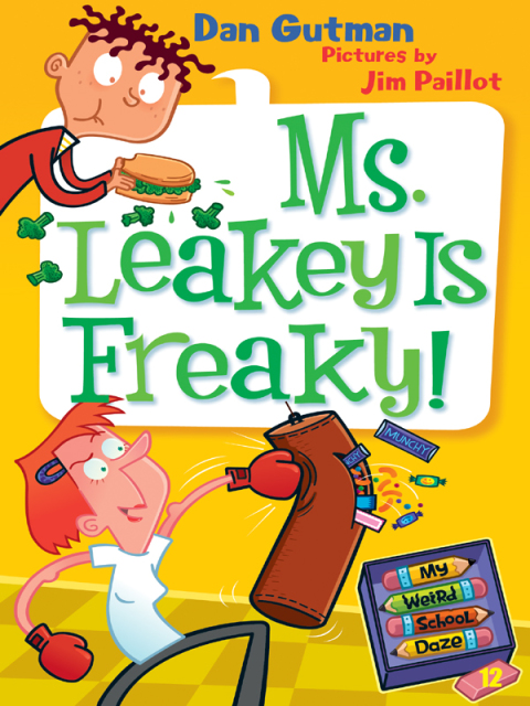 Book My Weird School Daze #12: Ms. Leakey Is Freaky! free