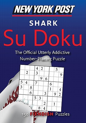 Book New York Post Shark Su Doku: 150 Fiendish Puzzles free
