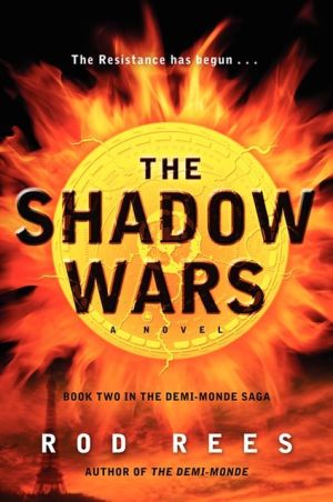 Book The Shadow Wars: Book Two in the Demi-Monde Saga free