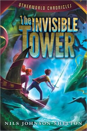 Book Otherworld Chronicles: The Invisible Tower (Otherworld Chronicles, 1) free