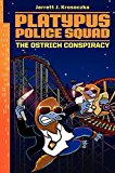 Book Platypus Police Squad: The Ostrich Conspiracy free