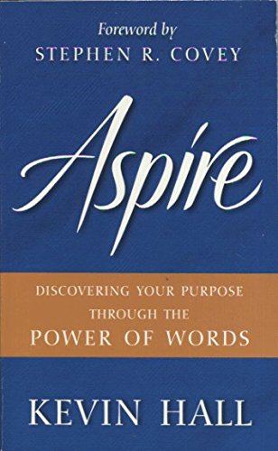 Book Aspire: Discovering Your Purpose Through the Power of Words free