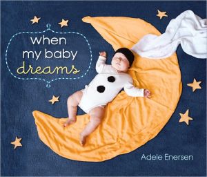 Book When My Baby Dreams free