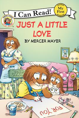 Book Little Critter: Just a Little Love (My First I Can Read) free