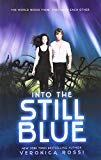 Book Into the Still Blue (Under the Never Sky Trilogy) free