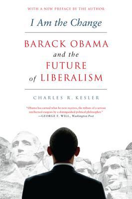Book I Am the Change: Barack Obama and the Future of Liberalism free