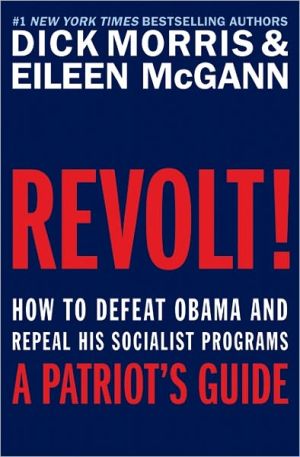 Book Revolt!: How to Defeat Obama and Repeal His Socialist Programs free