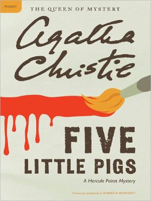 Book Five Little Pigs: A Hercule Poirot Mystery (Hercule Poirot series Book 24) free