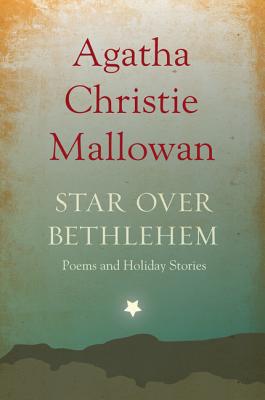 Book Star over Bethlehem: Poems and Holiday Stories free