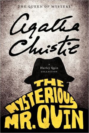 Book The Mysterious Mr. Quin: A Harley Quin Collection (Harley Quin Mysteries) free