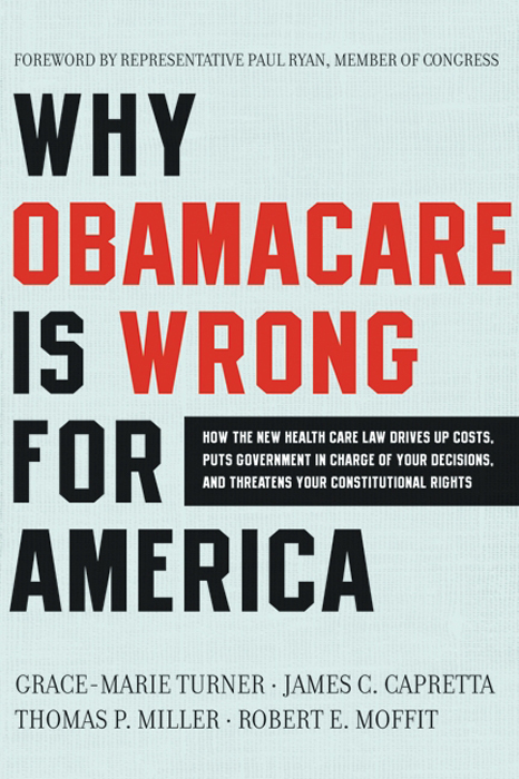 Book Why Obamacare Is Wrong for America free