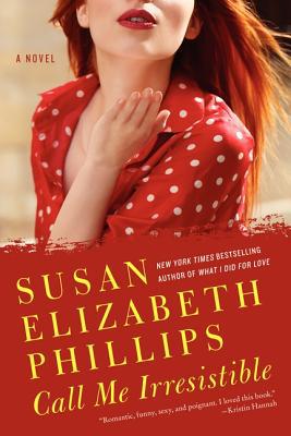 Book Call Me Irresistible: A Novel (Wynette, Texas) free