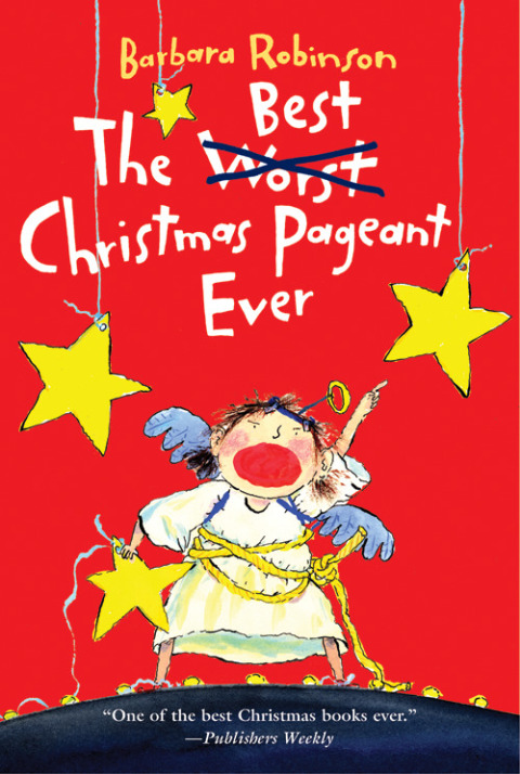 Book The Best Christmas Pageant Ever (The Herdmans series Book 1) free