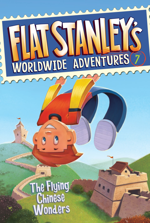 Book Flat Stanley's Worldwide Adventures #7: The Flying Chinese Wonders free