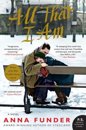Book All That I Am: A Novel free Book All That I Am: A Novel free