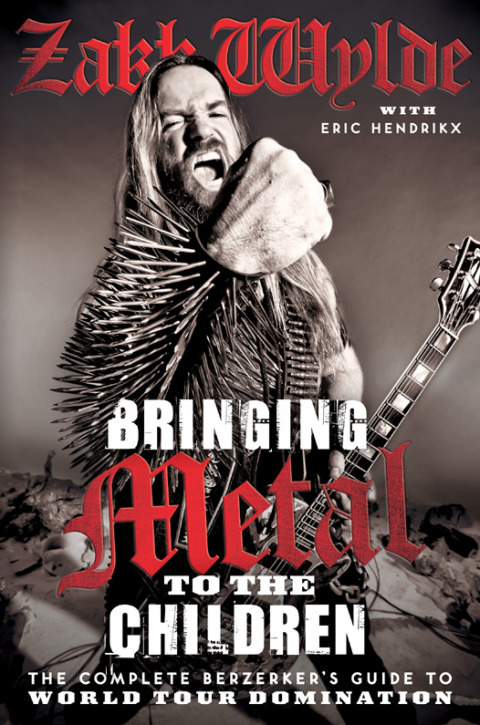 Book Bringing Metal to the Children: The Complete Berserker's Guide to World Tour Domination free