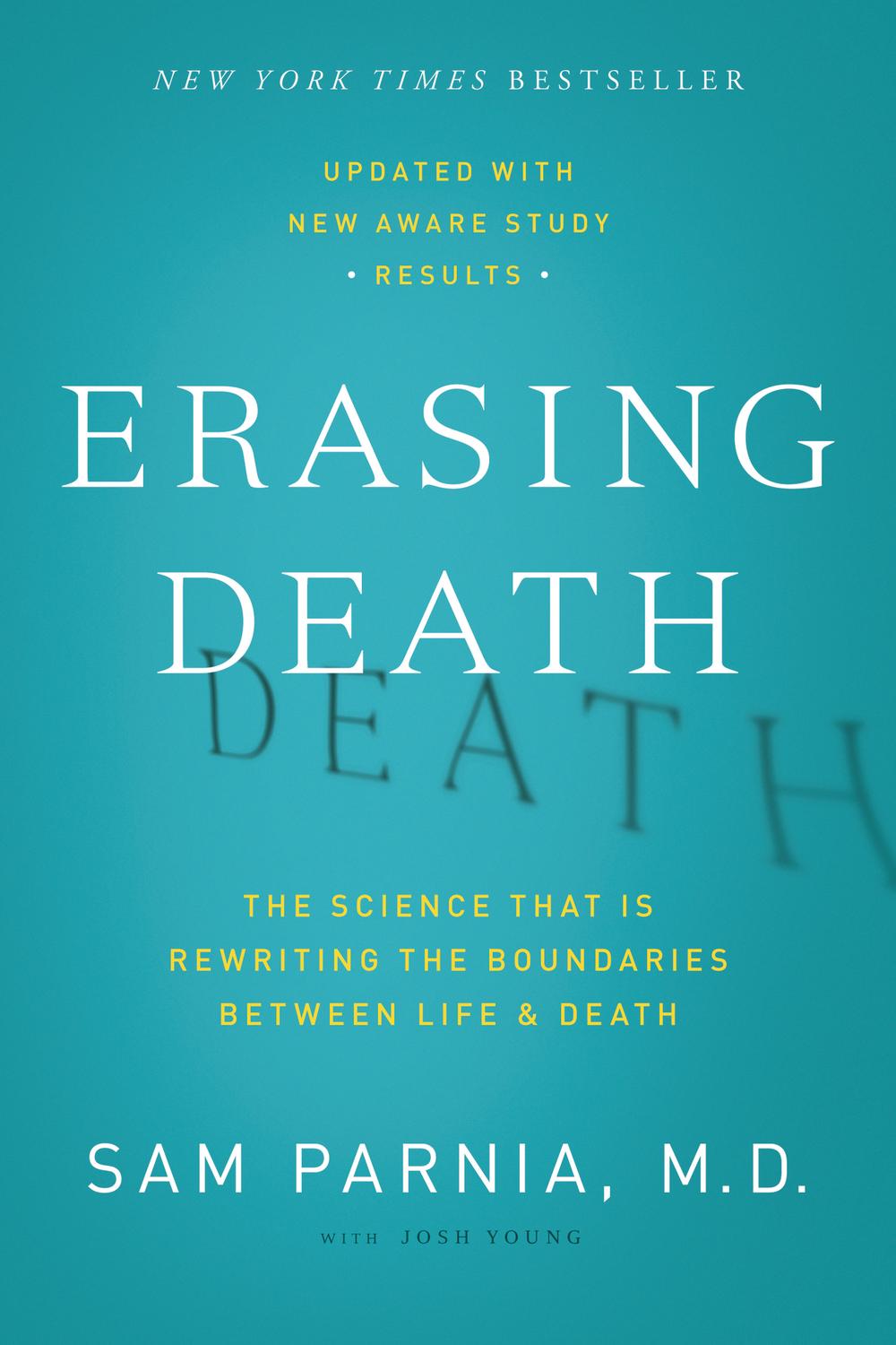 Book Erasing Death: The Science That Is Rewriting the Boundaries Between Life and Death free