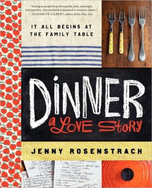 Book Dinner: A Love Story: It all begins at the family table free