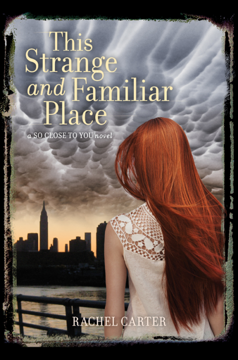 Book This Strange and Familiar Place (So Close to You Trilogy) free