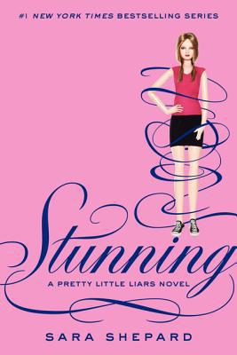 Book Stunning (Pretty Little Liars, Book 11) free