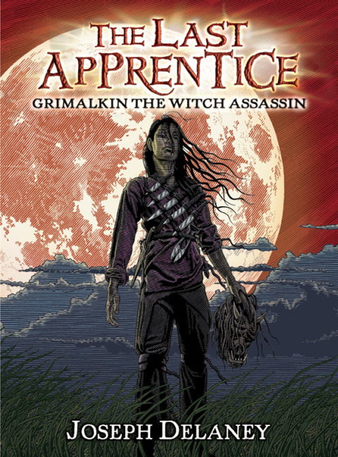 Book The Last Apprentice: Grimalkin the Witch Assassin (Book 9) free