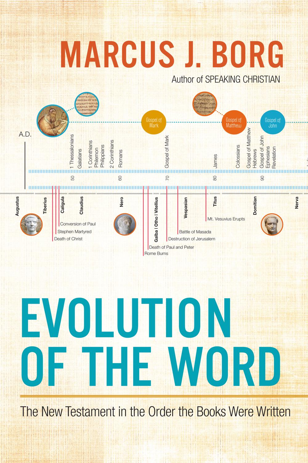 Book Evolution of the Word: The New Testament in the Order the Books Were Written free