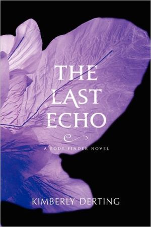 Book The Last Echo: A Body Finder Novel (Body Finder, 3) free