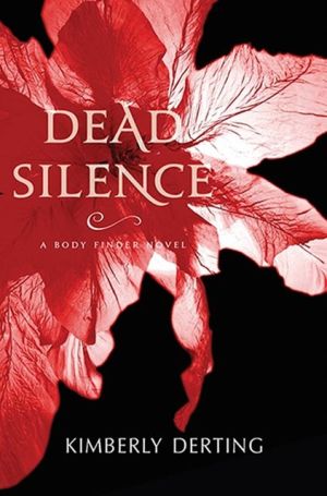 Book Dead Silence: A Body Finder Novel free
