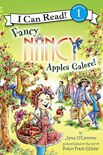 Book Fancy Nancy: Apples Galore! (I Can Read Level 1) free